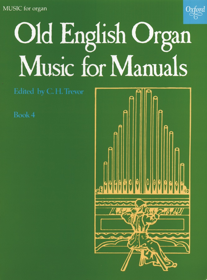 Old English Organ Music for Manuals – Vol.4