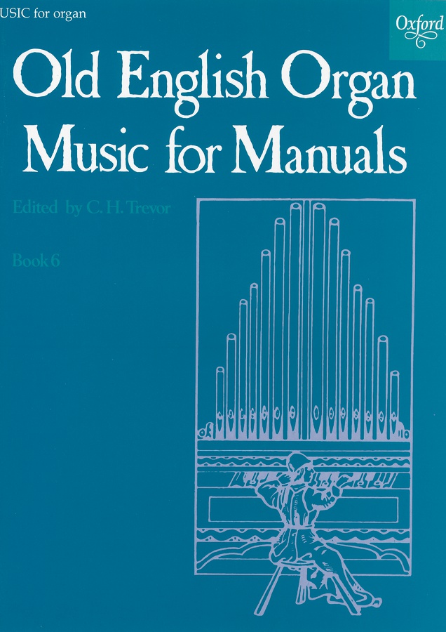 Old English Organ Music for Manuals – Vol.6