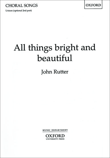 All Things Bright and Beautiful (Unison)