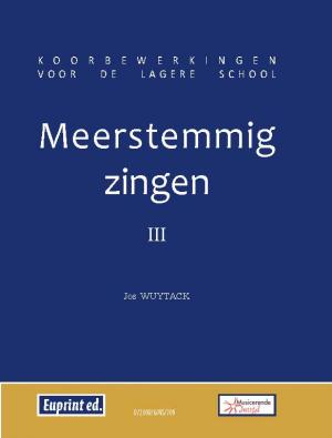 Meerstemmig Zingen - Deel 3