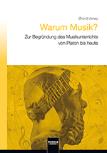 Warum Musik?