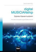 Digital Musicianship