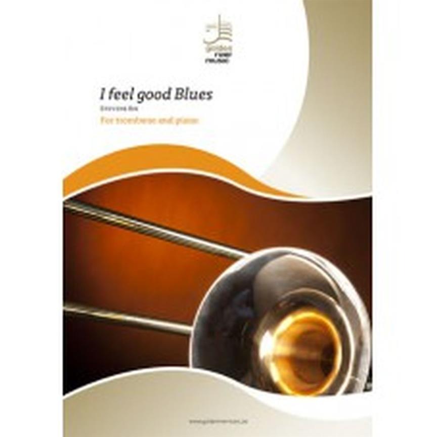 I Feel Good Blues