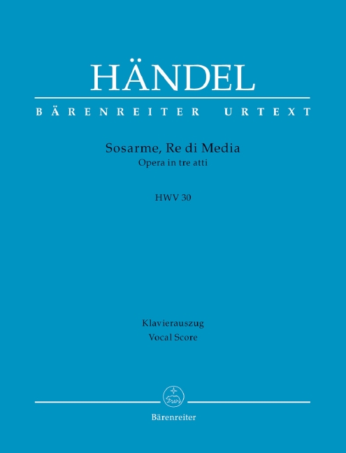 Sosarme, Re di Media, HWV.30 (Urtext edition, Vocal Score)