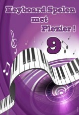 Keyboard Spelen met Plezier - Deel 9