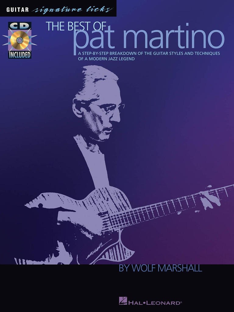 Guitar Signature Licks: The Best of Pat Martino