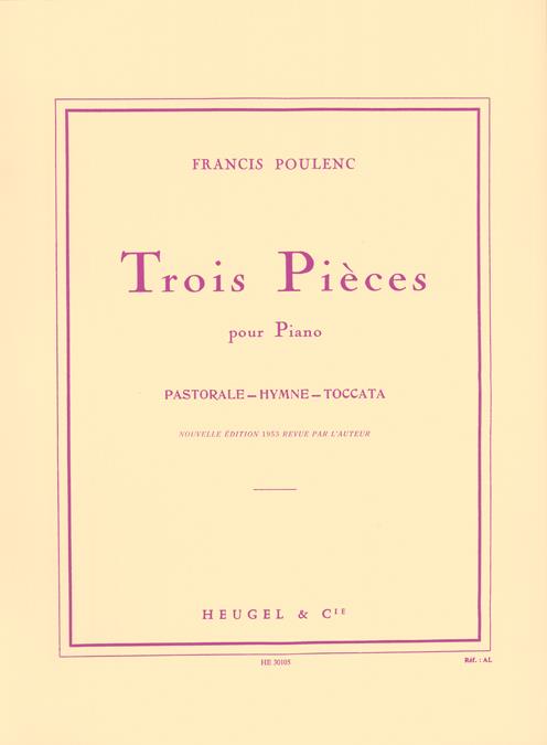 3 Pièces pour piano (Pastorale-hymne-toccata)