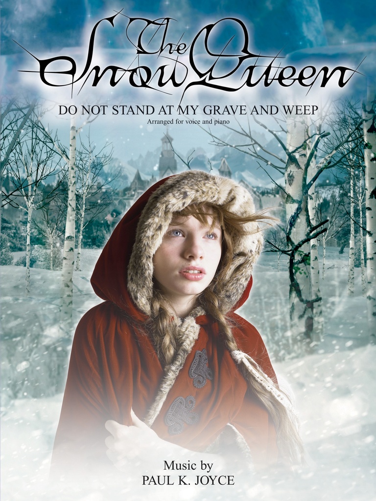 Do not Stand at my Grave and Weep (From The Snow Queen)