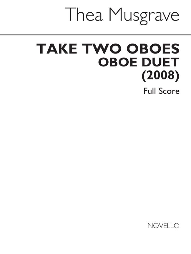 Take Two Oboes (Oboe Duet)