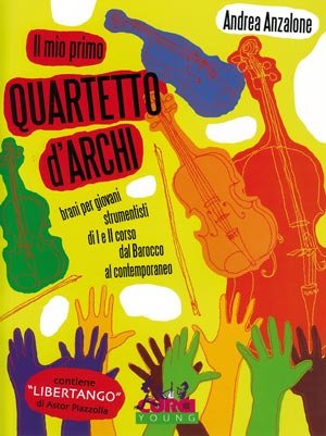 Il mio primo quartetto d'archi