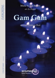 Gam Gam (Concert band score & parts)