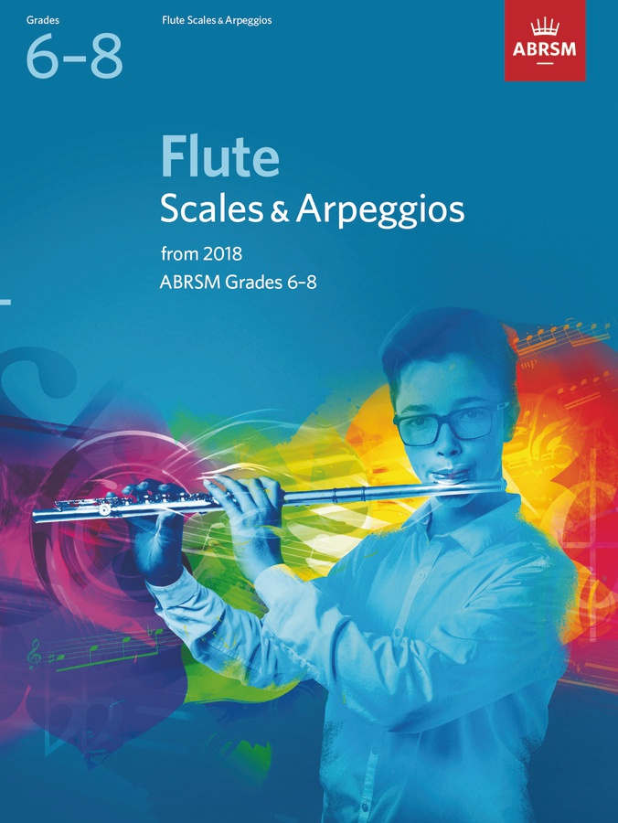 Flute Scales & Arpeggios (Grades 6-8)