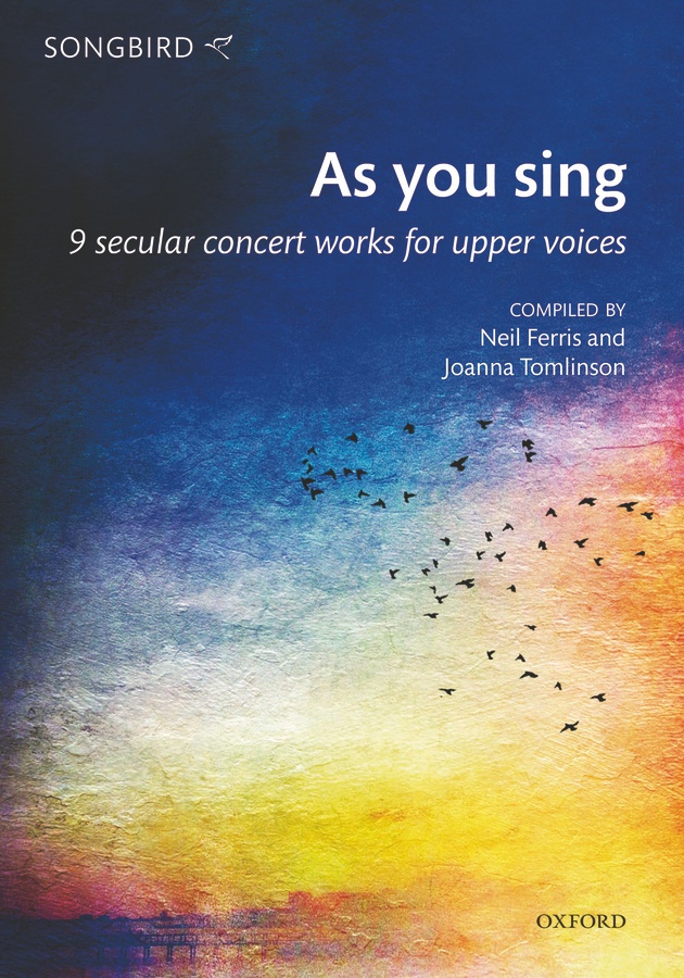 As You Sing (9 Secular concert works for upper voices)