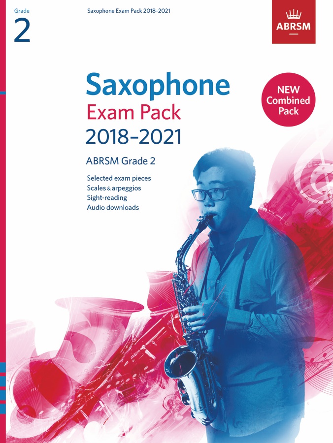 Saxophone Exam Pack 2018-2021 - Grade 2