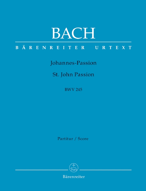 Johannes Passion, BWV.245 (Full score soft cover)