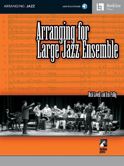 Arranging for Large Jazz Ensemble