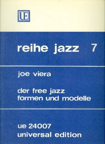 Free Jazz for Flexible Instrumentation (Forms and Patterns)