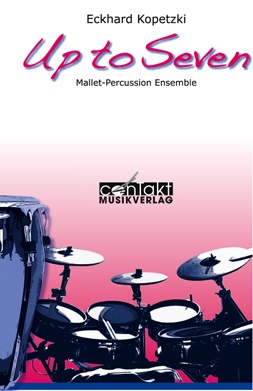 Up to Seven for Mallet-Percussion Ensemble