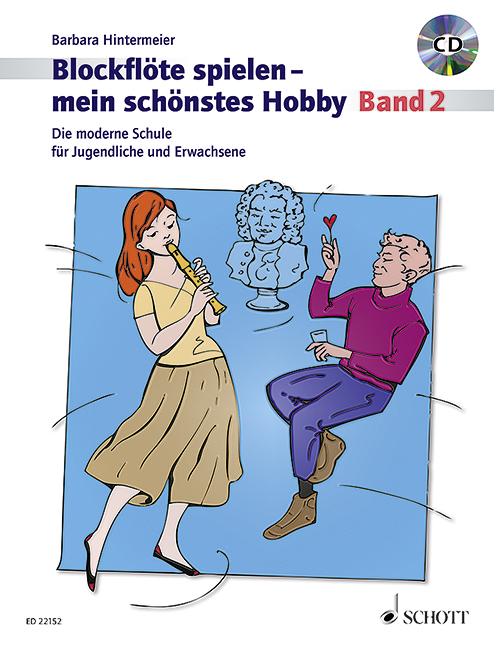 Blockflöte Spielen - Mein Schönstes Hobby - Band 2