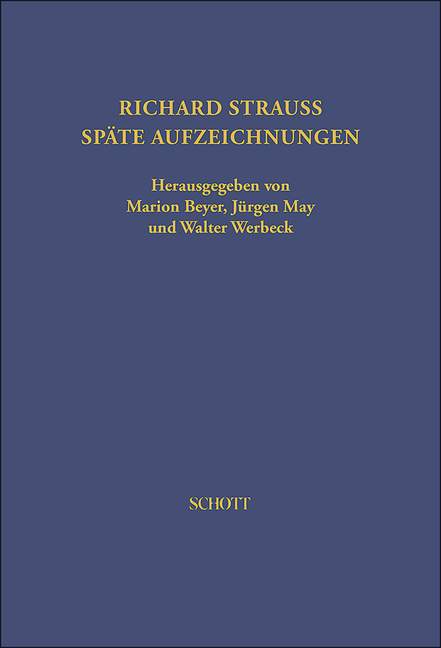 Späte Aufzeichnungen Von Richard Strauss