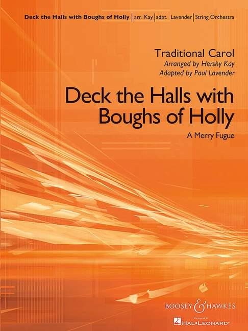 Deck the Halls With Boughs of Holly (Score & parts)