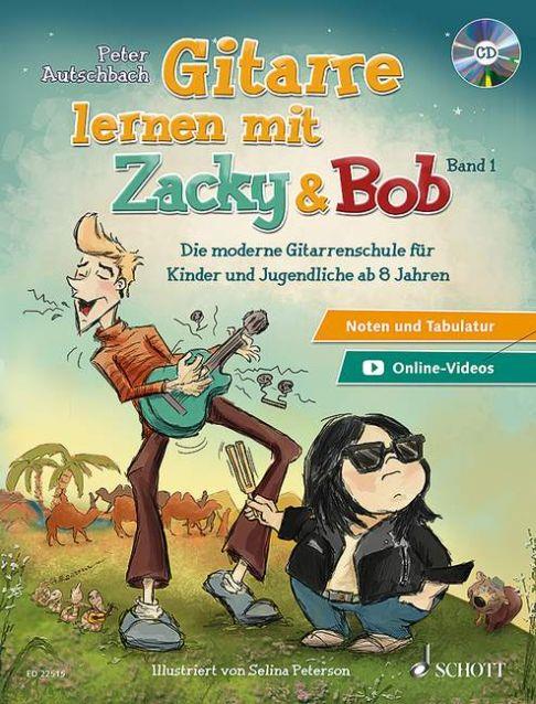 Gitarre Lernen mit Zacky & Bob - Band 1