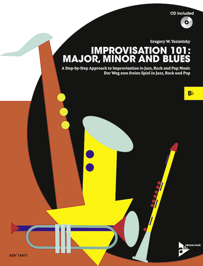 Improvisation 101: Major, Minor and Blues (Bb instruments)