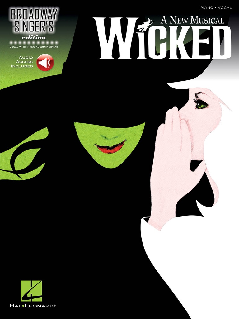 Wicked (Broadway Singer's Edition)