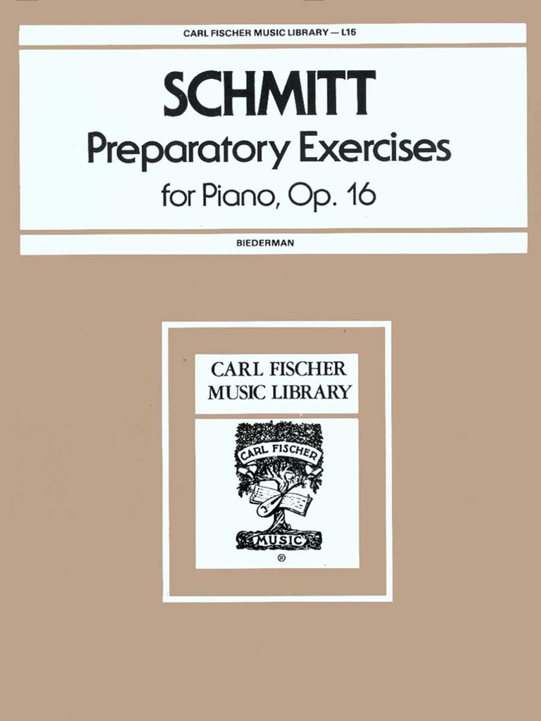 Preparatory Exercises for Piano, Op.16 (FISCHER)