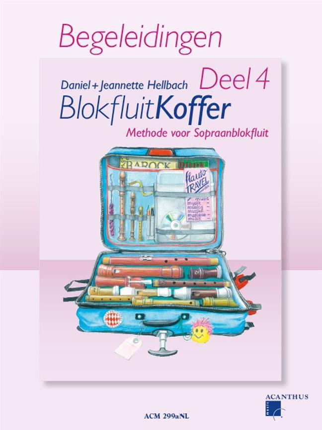 Blokfluitkoffer - Deel 4 (Begeleidingen)