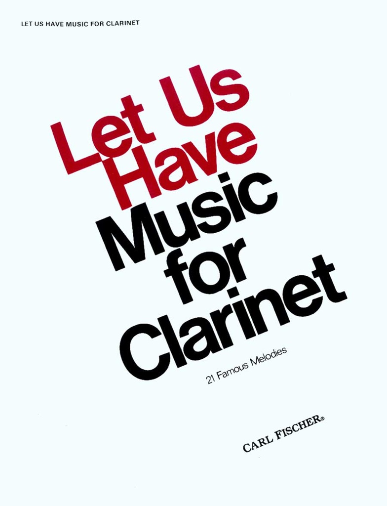 Let us have music for clarinet