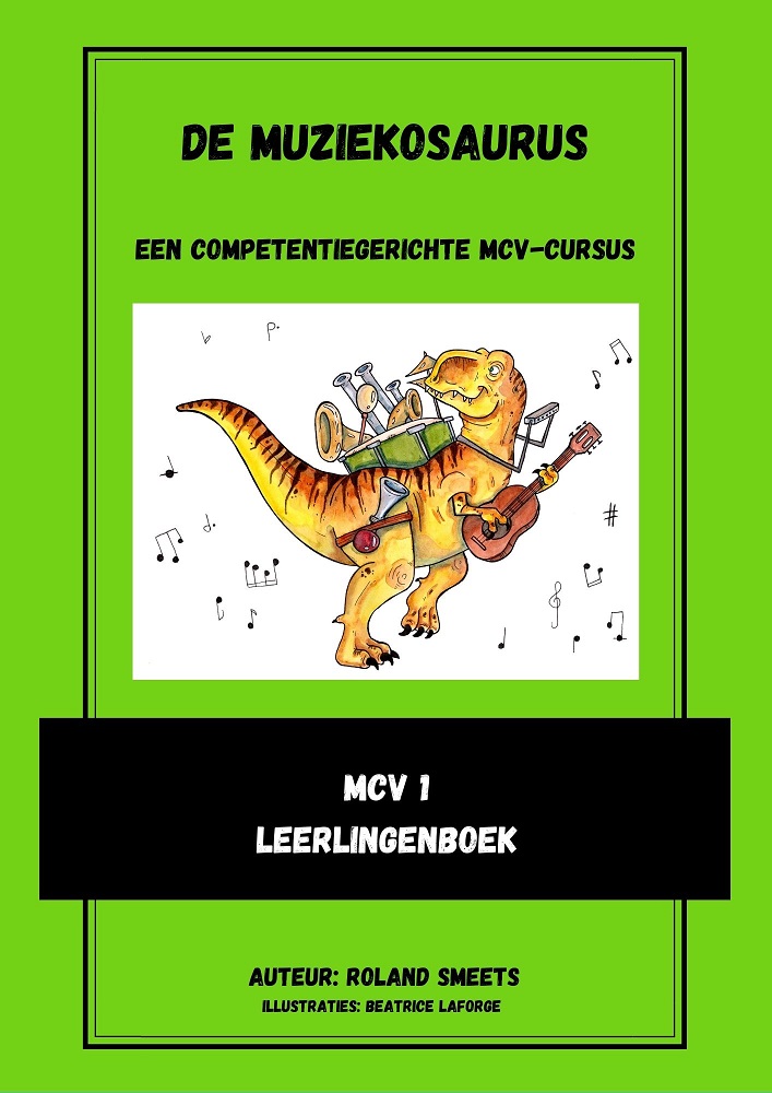 De Muziekosaurus - Deel 1 (Leerling)