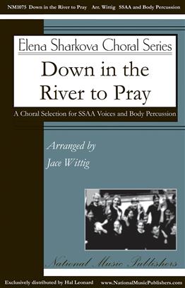 Down in the River to Pray (SSAA)