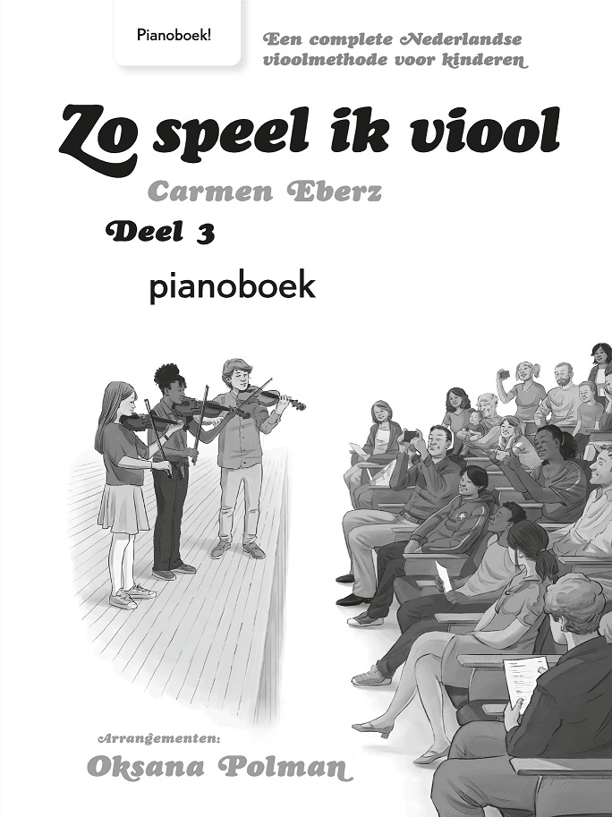 Zo Speel Ik Viool - Deel 3 (Pianobegeleiding)