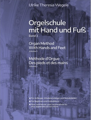 Orgelschule mit Hand und Fuss - Band 3