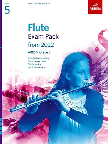Flute Exam Pack from 2022 - Grade 5 (Score & part)