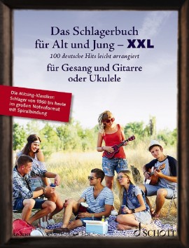 Das Schlagerbuch für Alt und Jung - XXL