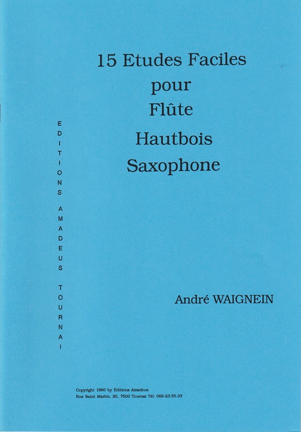 15 Etudes Faciles pour Flûte, Hautbois, Saxophone