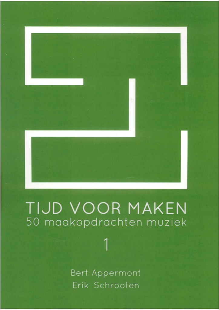 Tijd Voor Maken - Vol.1 (50 maakopdrachten muziek)