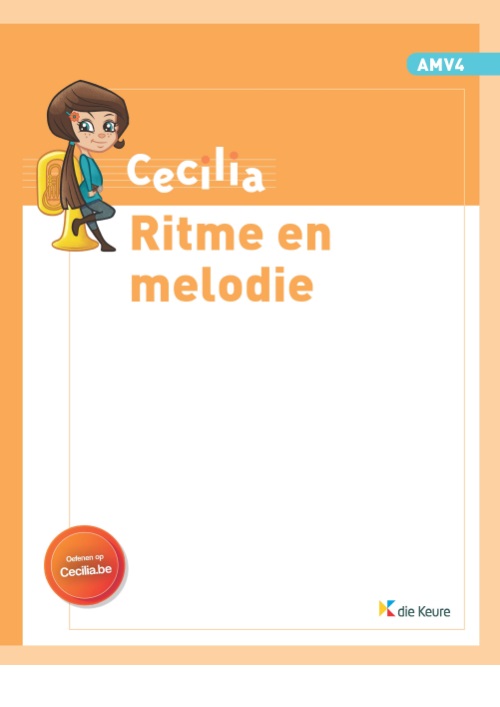 Cecilia AMV 4 - Ritme en Melodie (Leerling)