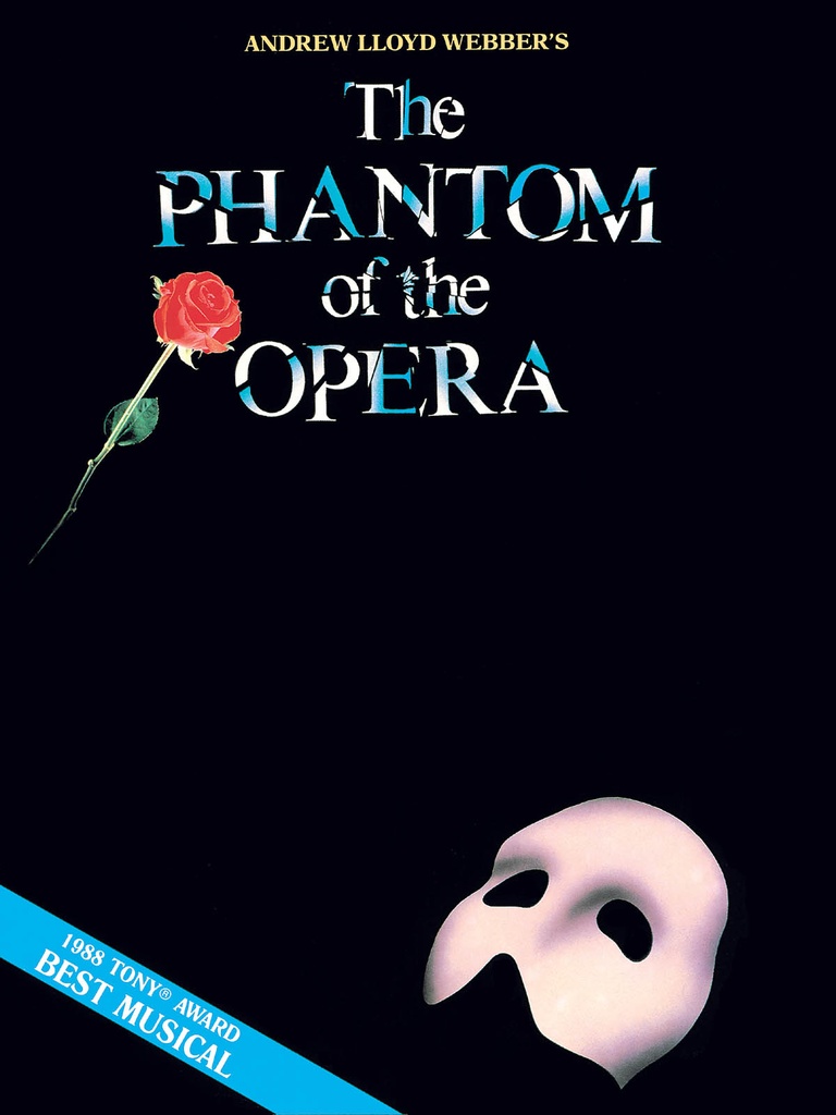 The Phantom of the Opera