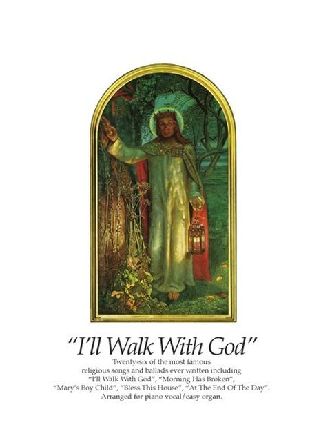 I'll Walk with God