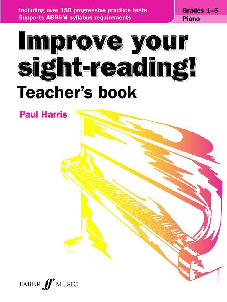 Improve your Sight-Reading - Teacher's Book (Grades 1 - 5)