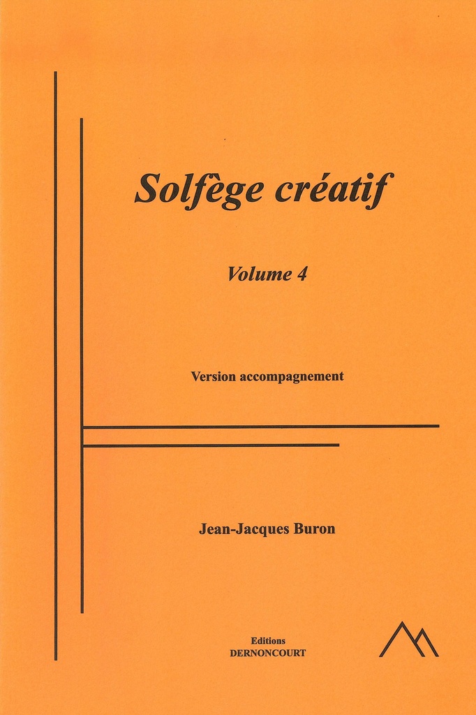 Solfège créatif - volume 4 (version professeur)