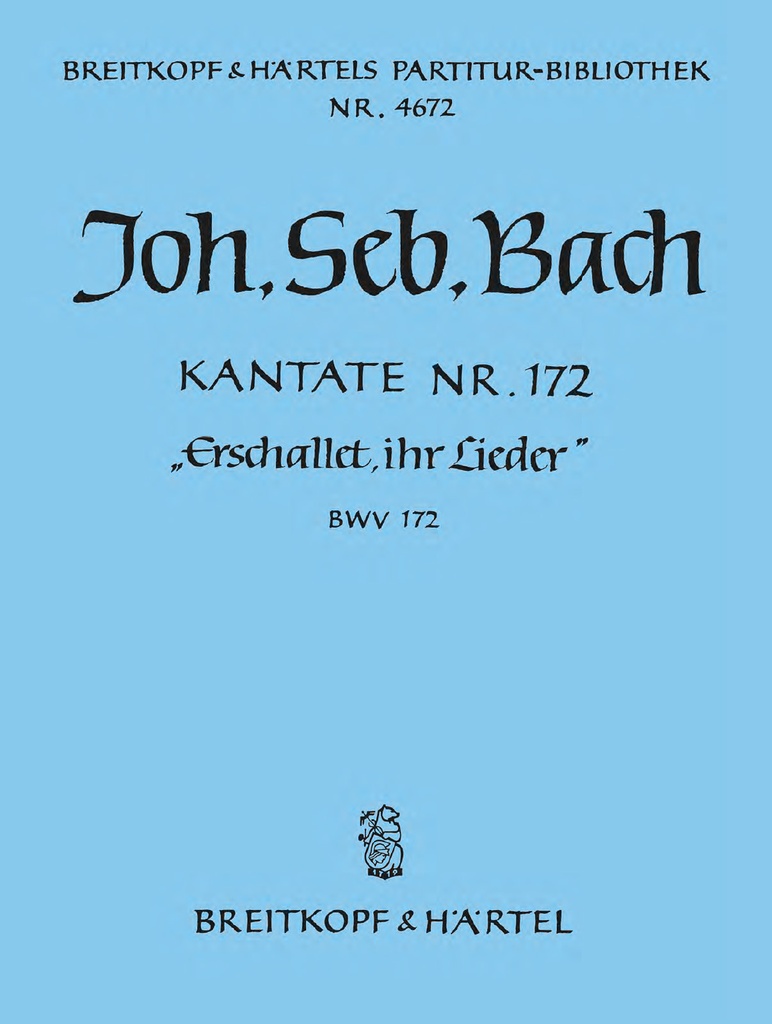 Cantata, BWV.172 Sing praises! Your voices (Full score)