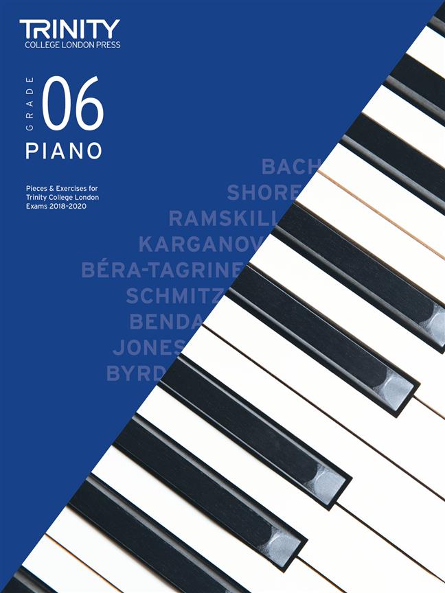 Trinity Piano Exam Pieces & Exercises 2018 - 2020 (Grade 6)