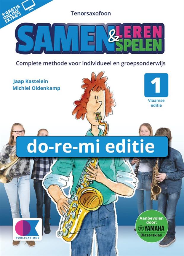 Samen Leren Samenspelen - Vol.1 (Do-re-mi editie tenorsaxofoon)