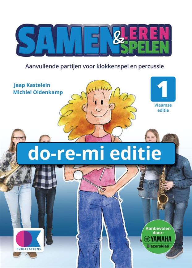 Samen Leren Samenspelen - Vol.1 (Do-re-mi editie Klokkenspel & percussie)