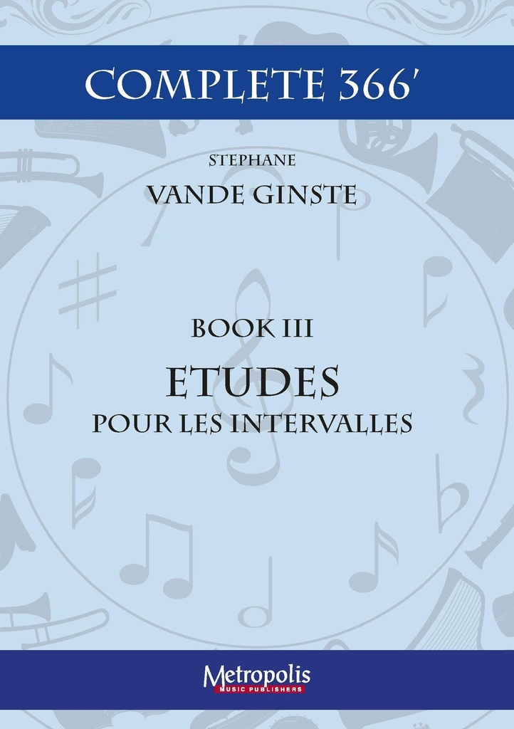 Complete 366' Book 3 - Etudes Pour Les Intervalles