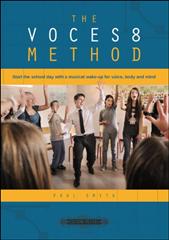 The Voces 8 Method